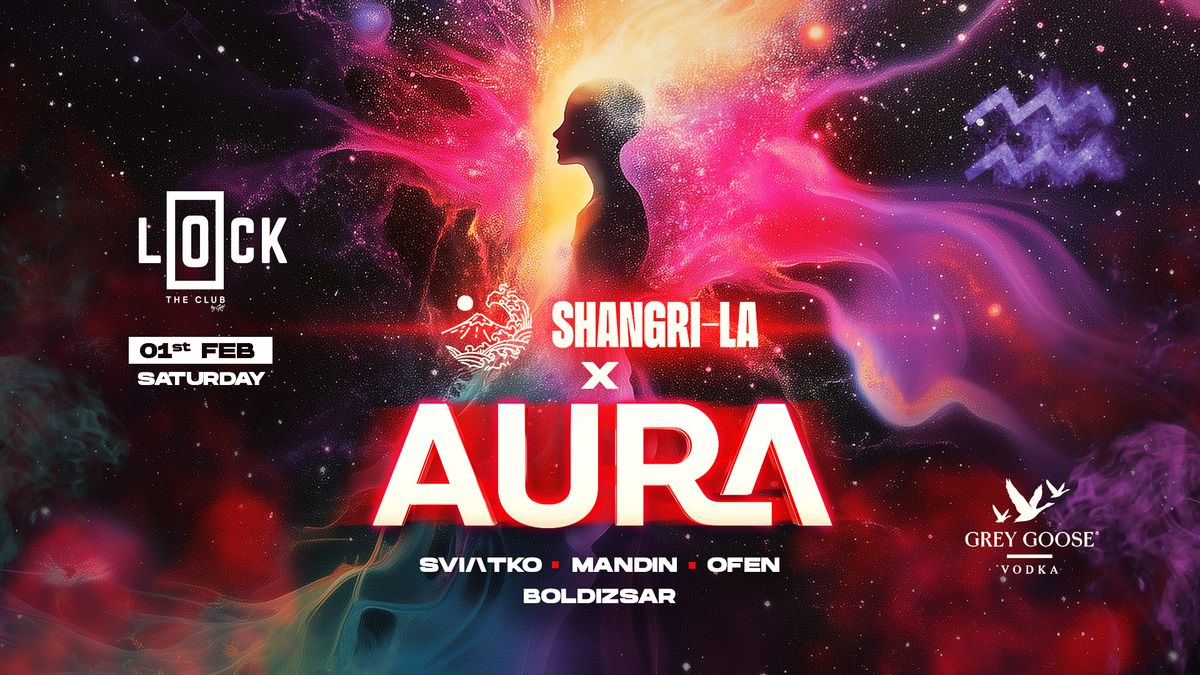 AURA x Shangri-La