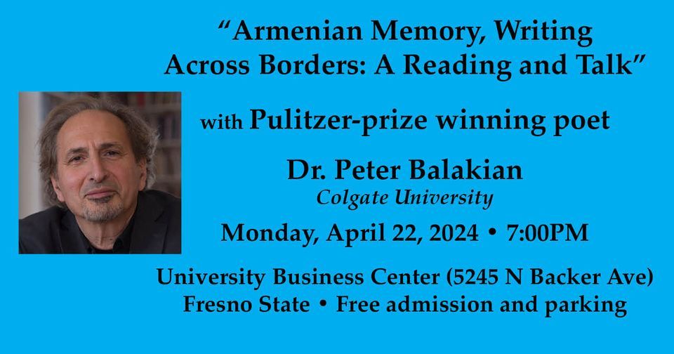 Armenian Memory, Writing Across Borders: A Reading and Talk