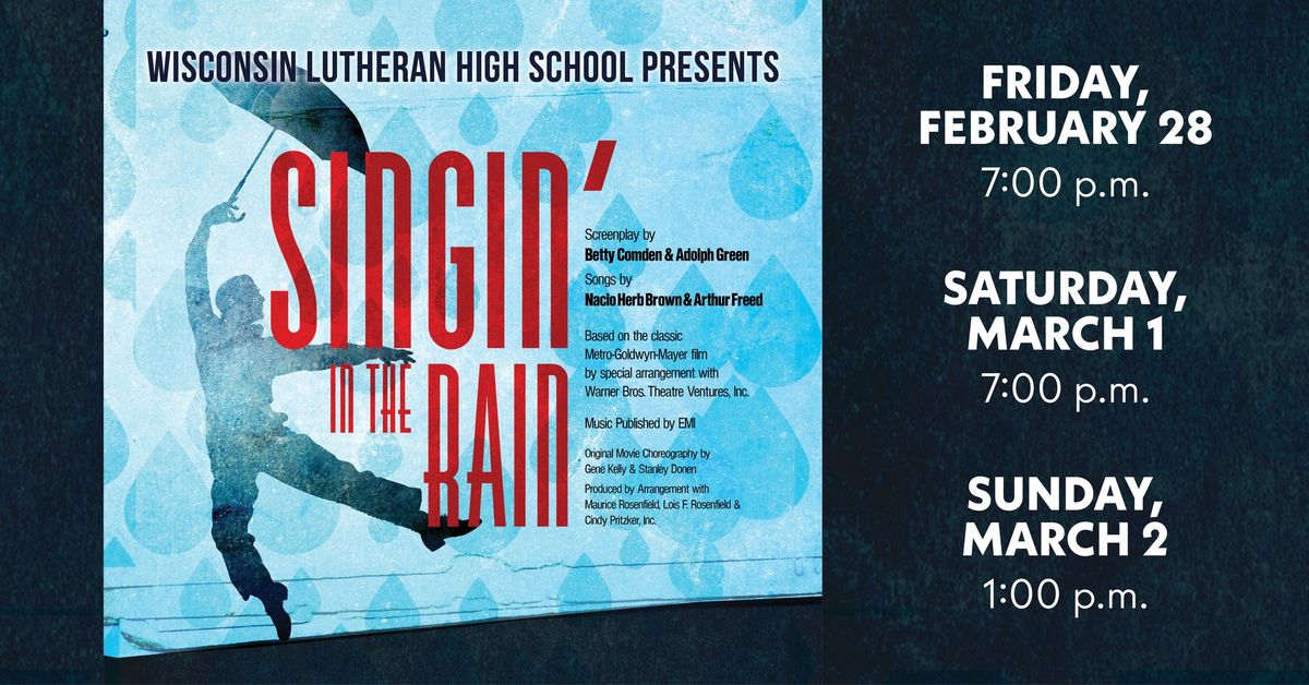 WLHS Musical Production: Singin' in the Rain