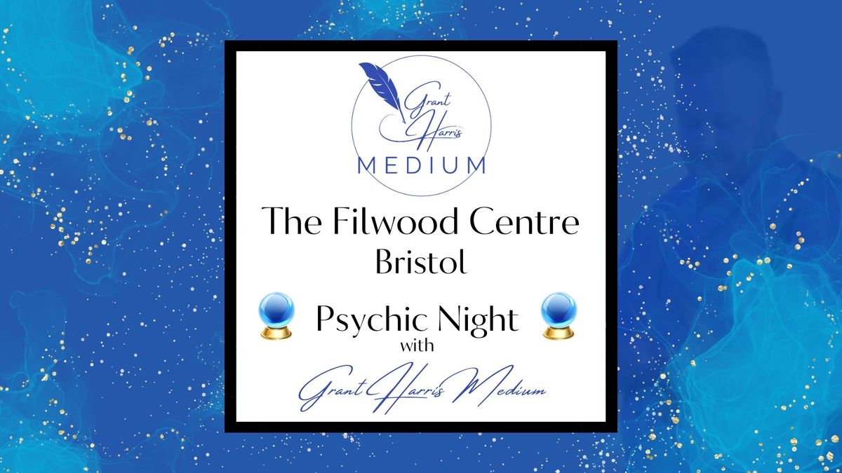 The Filwood Centre, Bristol - Evening of Mediumship