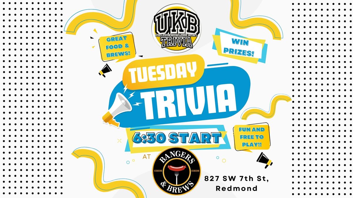 Tuesday Night Trivia 6:30 at Bangers & Brews Redmond