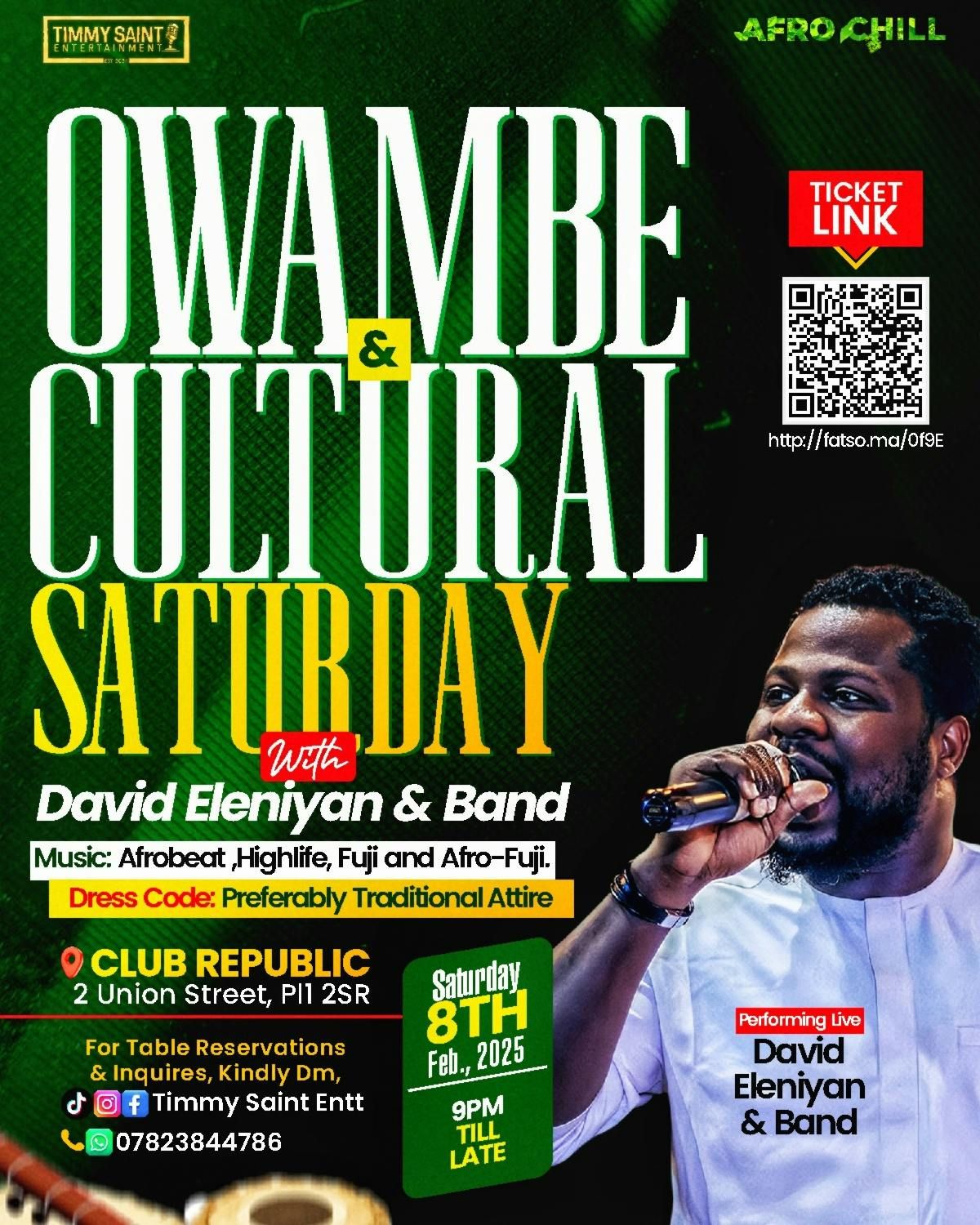 Owambe &amp; Cultural Saturday with David Eleniyan and band.