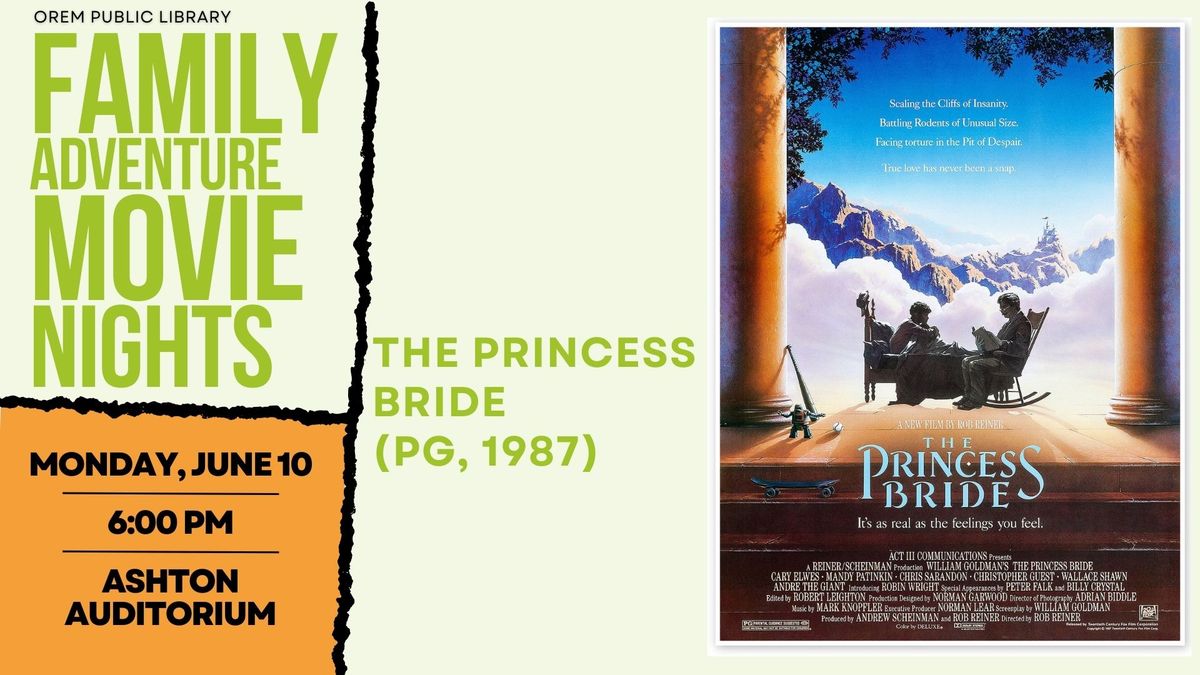Family Adventure Movie Night: The Princess Bride