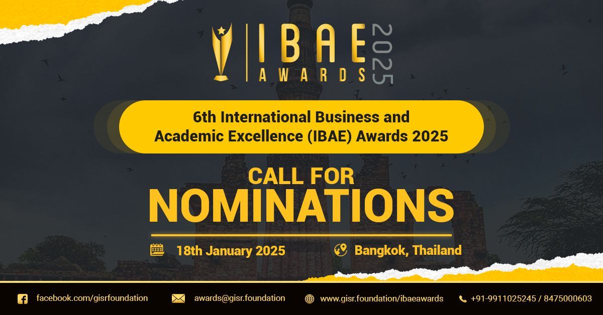 6th International Business & Academic Excellence Awards (IBAE-2025)