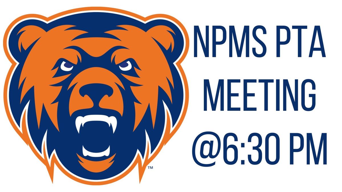 NPMS PTA MEETING