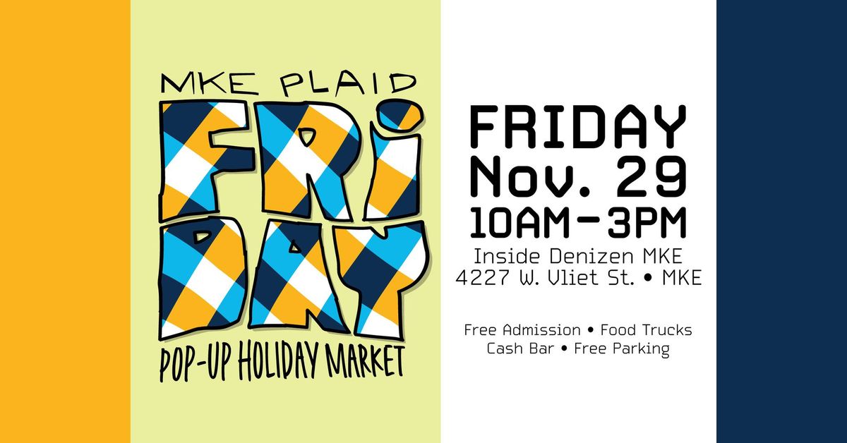 MKE Plaid Friday Pop-Up Holiday Market \u2013 November 29