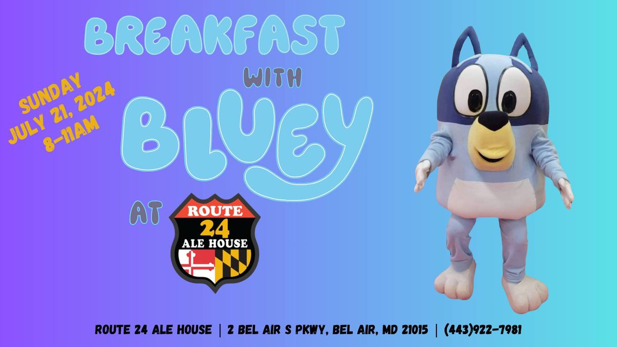 Breakfast with Bluey