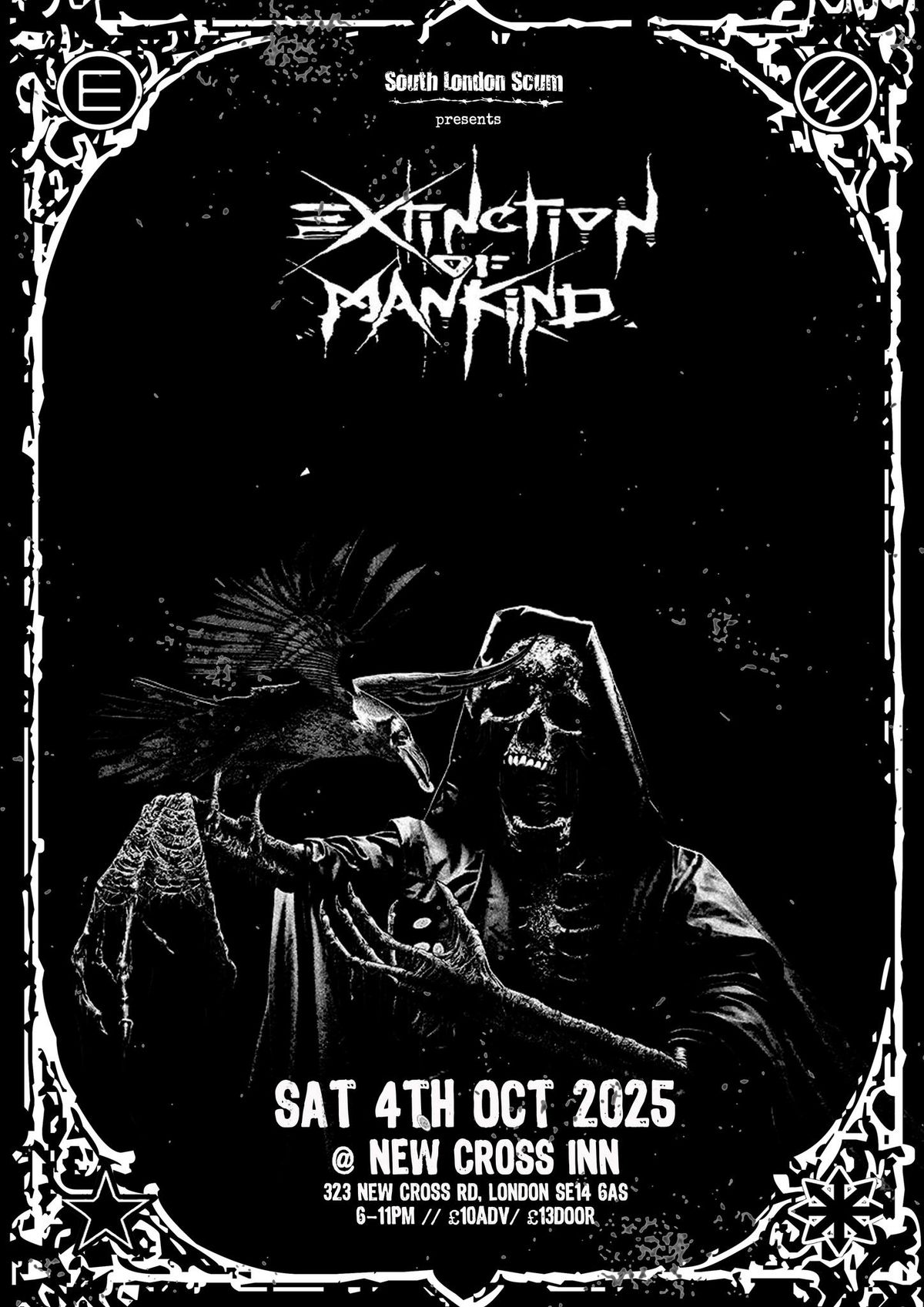 SLS presents:  EXTINCTION OF MANKIND + friends