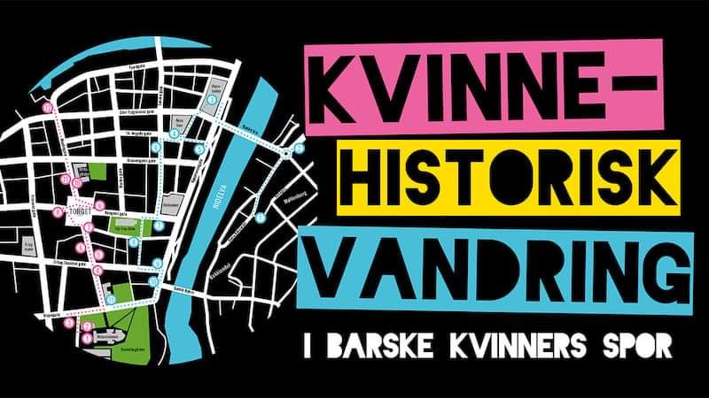 Kvinnehistorisk vandring - I barske kvinners spor