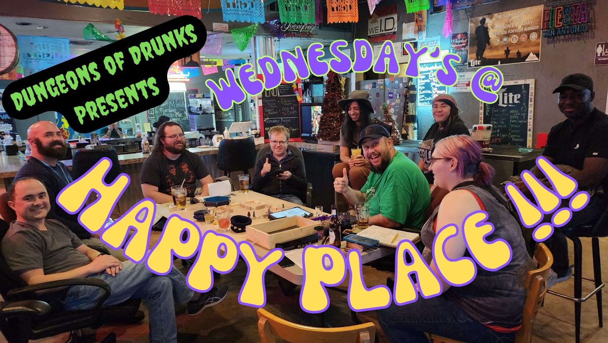 Dungeons of Drunks at Happy Place