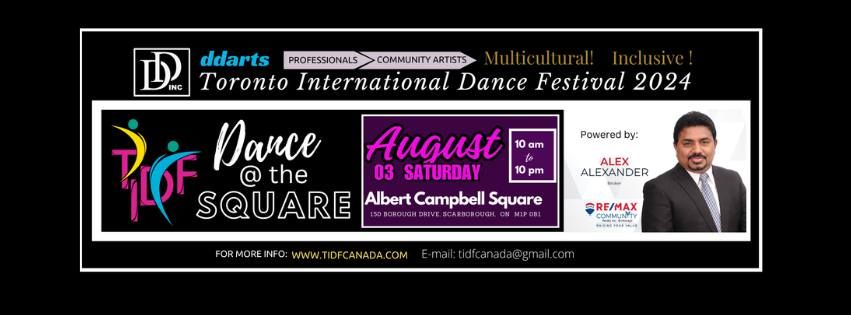Dance @the Square -Toronto International Dance Festival 2024 | Outdoor Event