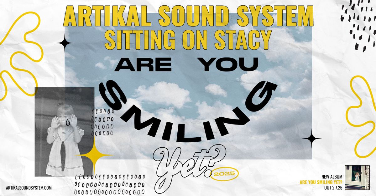 Artikal Sound System & Sitting On Stacy Live In San Diego 2.21.25