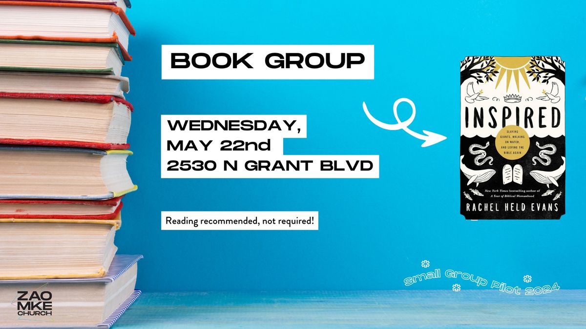 Inspired Book Group (Zao Small Groups Pilot)