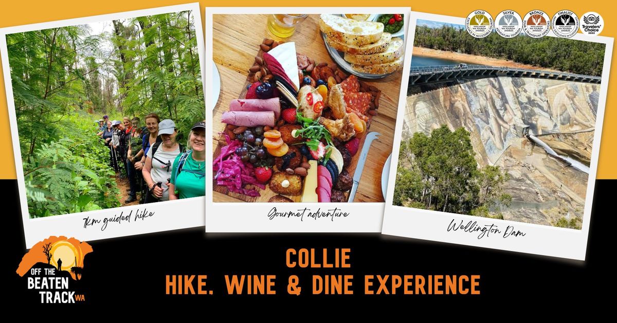 Collie Hike, Wine & Dine Experience