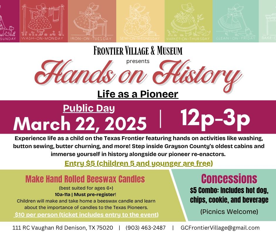 PUBLIC DAY: Hands on History: Life as a Pioneer