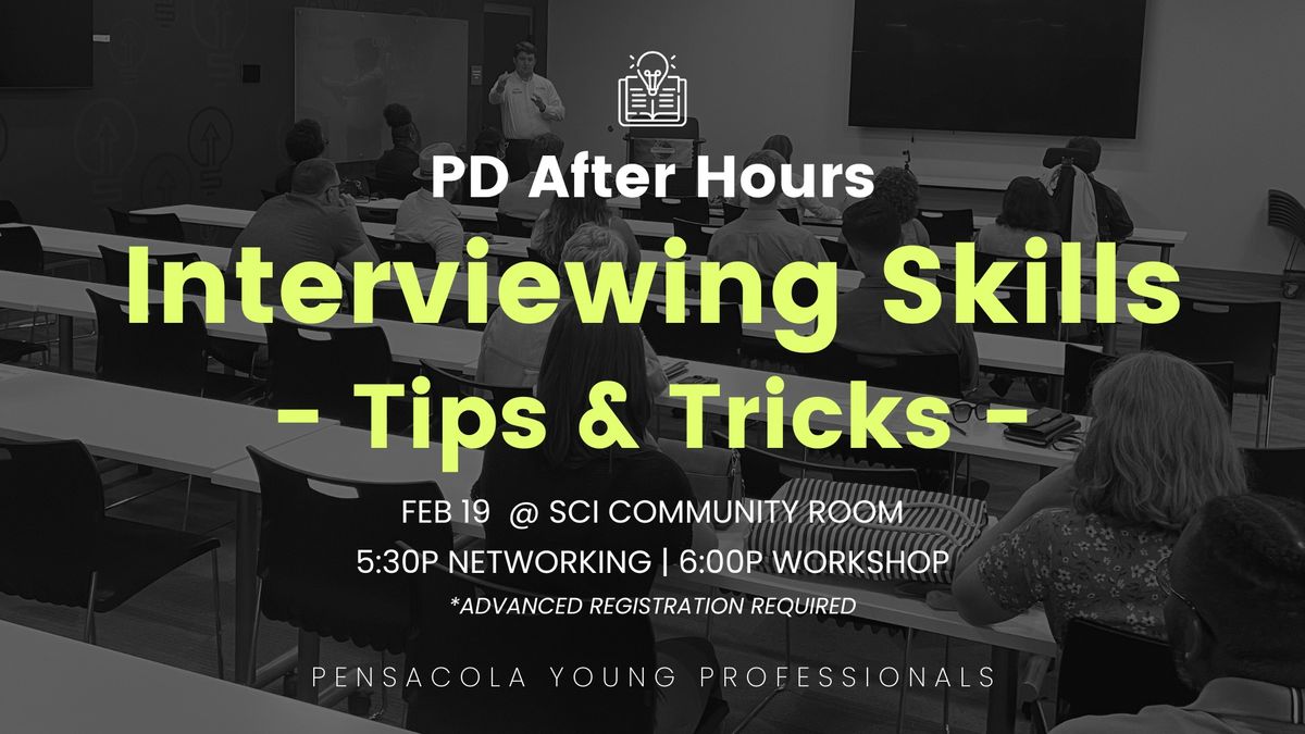 PD After Hours: Interviewing Skills