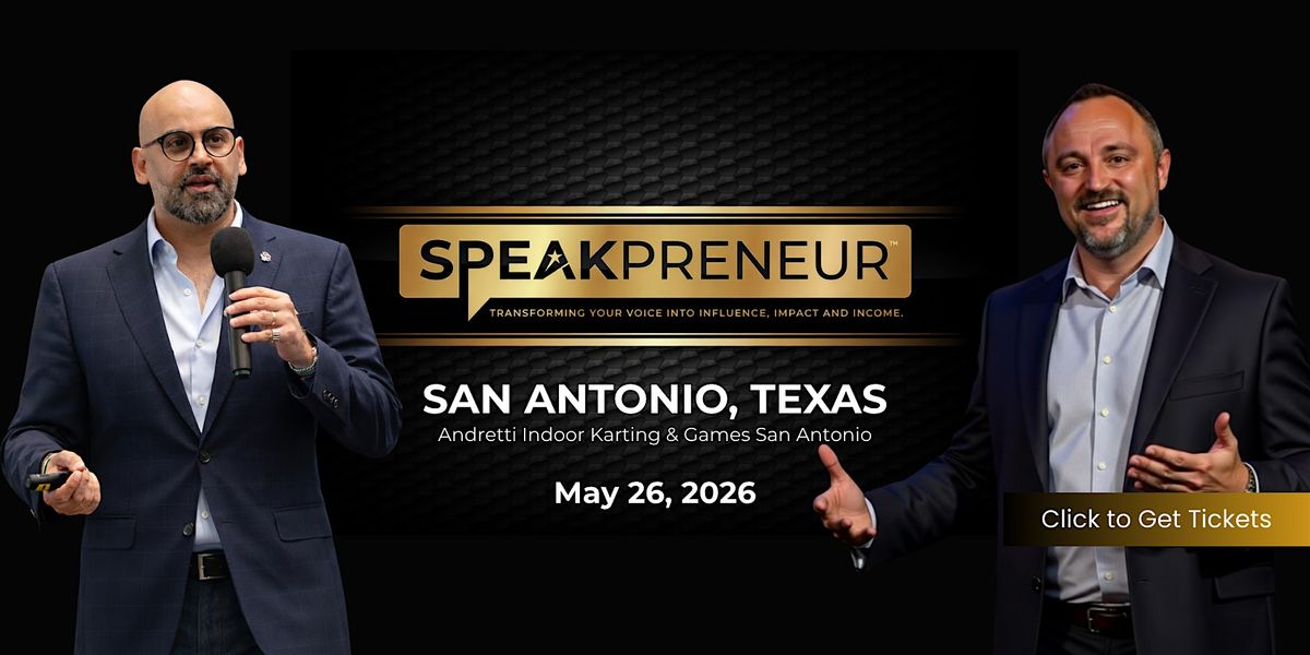 Speakpreneur LIVE: One Day Workshop - San Antonio, Texas
