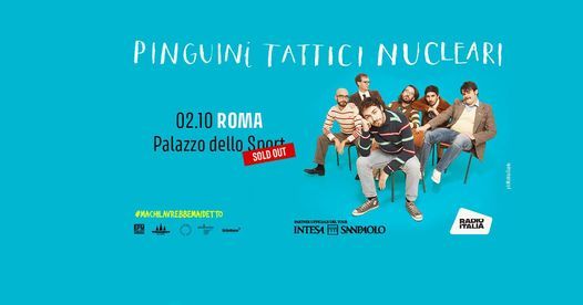 Pinguini Tattici Nucleari - 02.10 - Roma
