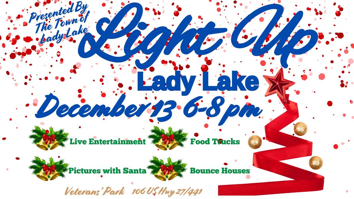 Light Up Lady Lake