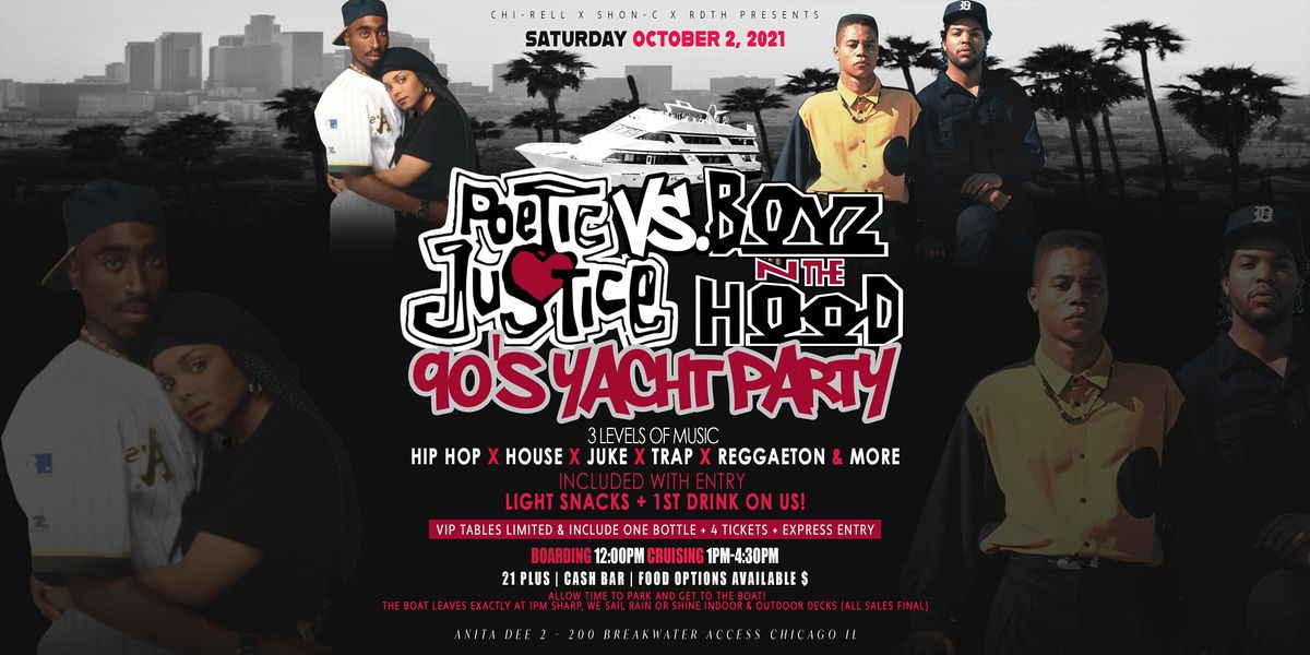 Poetic Justice VS Boyz-N-The-Hood #90s Yacht Party (Chicago)