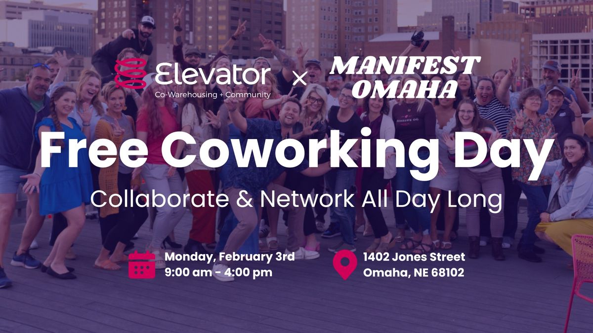 Free Coworking Day with Manifest Omaha