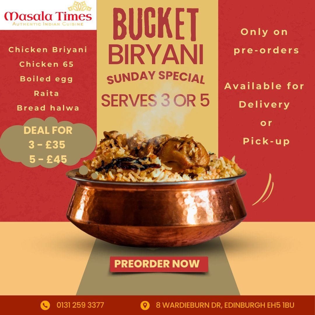 Best Bucket Briyani Experience in Edinburgh