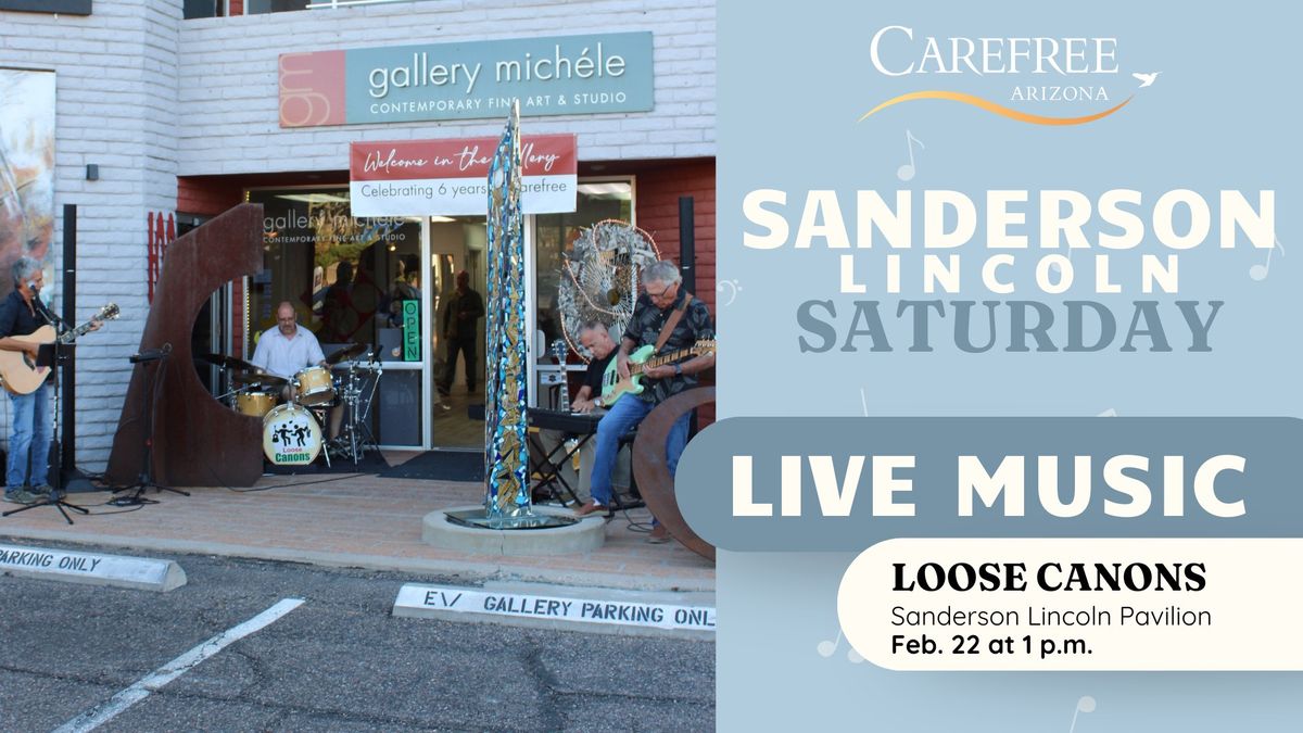 Loose Canons - Sanderson Lincoln Saturdays