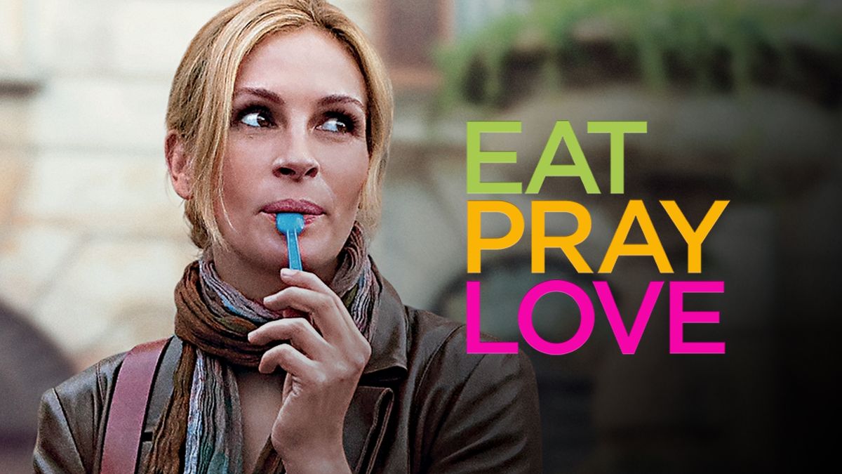 Eat Pray Love