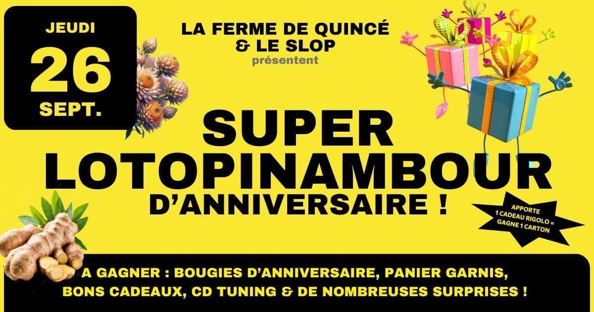 SUPER LOTOPINAMBOUR D'ANNIVERSAIRE !