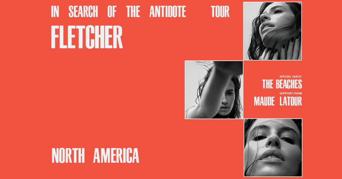 Fletcher - In Search Of The Antidote Tour