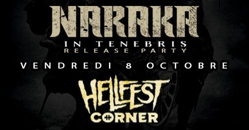 Naraka - In Tenebris - Release Party - Hellfest Corner