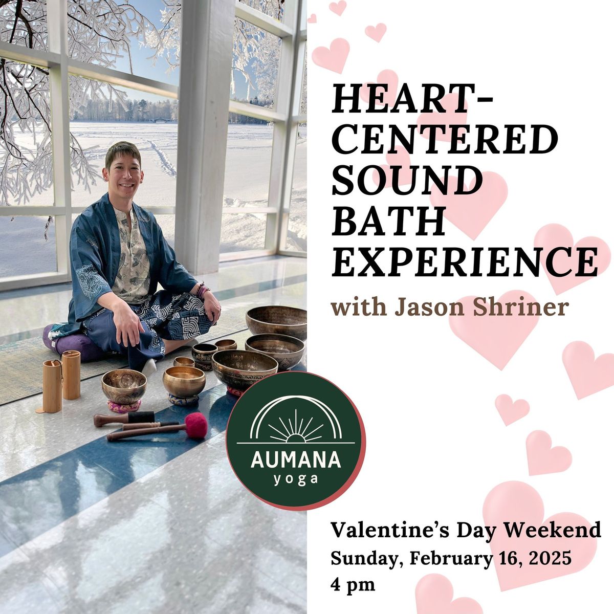 Valentines Weekend: Heart-Centered Sound Bath