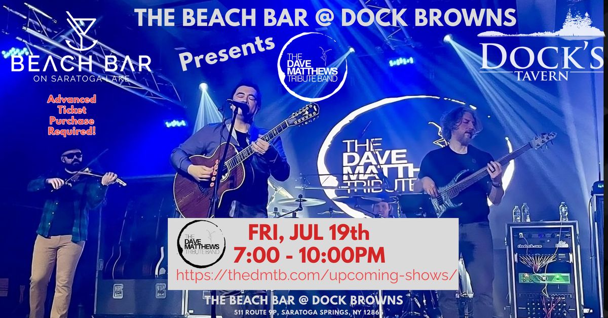 The Dave Matthews Tribute Band at The Beach Bar!