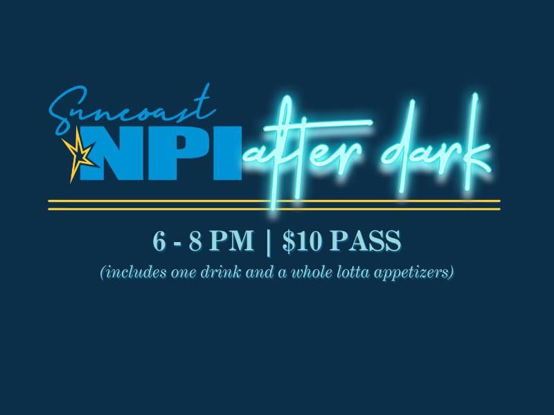 Suncoast NPI After Dark