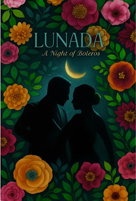 Lunada - A Night of Boleros - CIEN A\u00d1OS