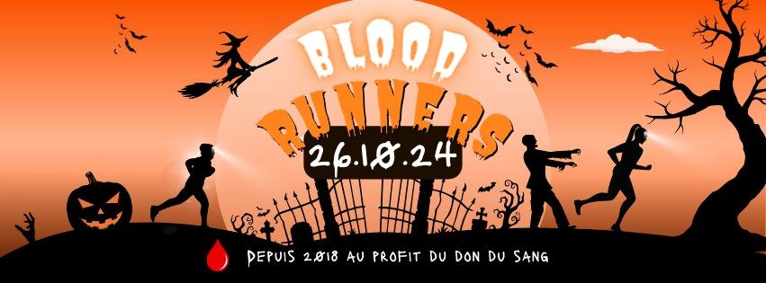 Blood Runners 2024 | Trail Nocturne Solidaire ? ?\u200d\u2640\ufe0f ? 