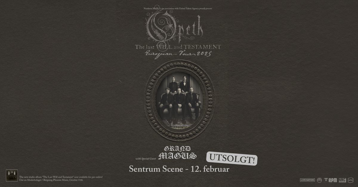 Opeth \u2013 UTSOLGT \/ Sentrum Scene \/ Pres. av Live Nation