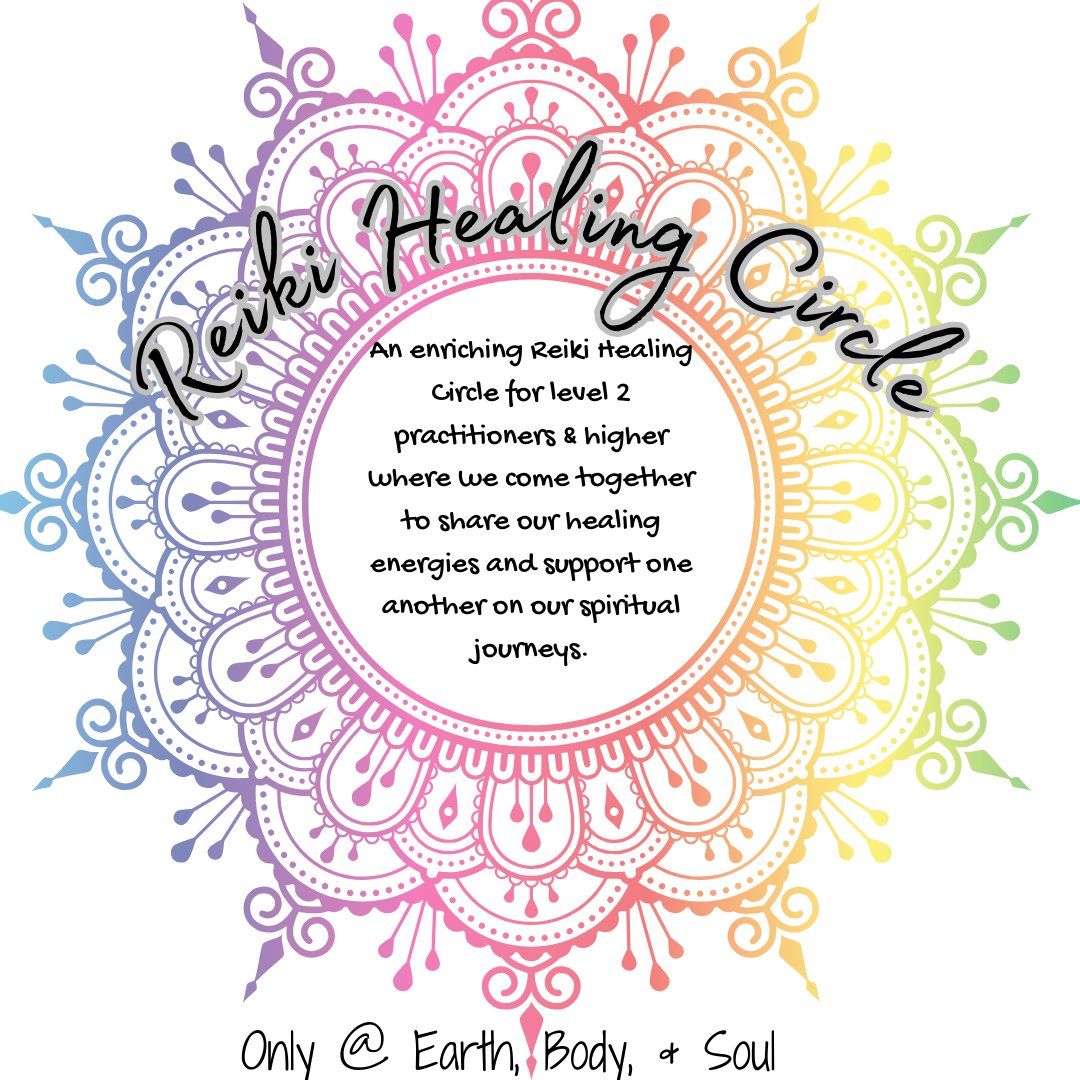 Reiki Healing Circle- May