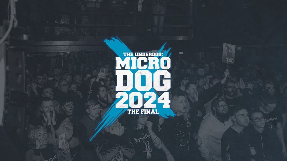 [SOLD OUT] MicroDog '24 | The Final @ Thekla