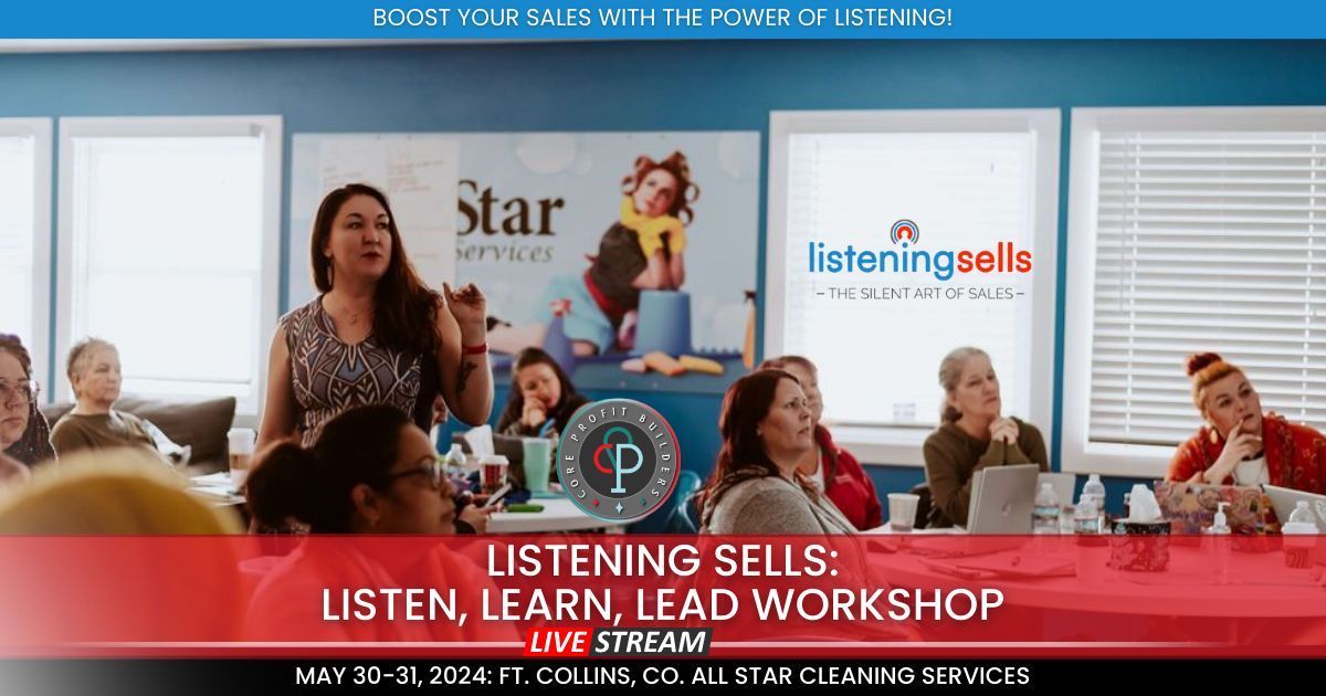 Listening Sells: Sales Workshop