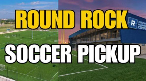 Coed Soccer Pickup - Round Rock - Field 9 - 6:45pm