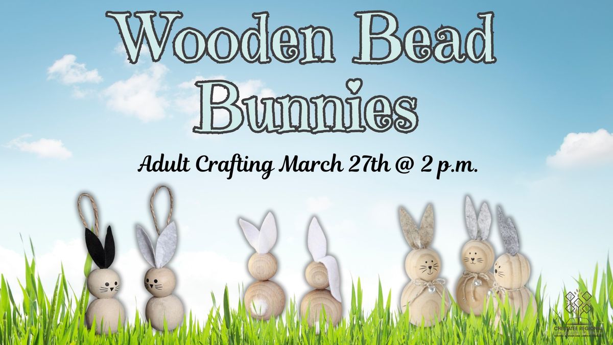 Adult Crafting: Wooden Bead Bunnies