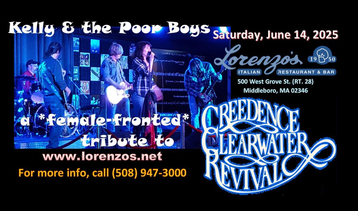 Creedence tribute, "Kelly & the Poor Boys" at Lorenzo\u2019s Italian Restaurant in Middleboro, MA