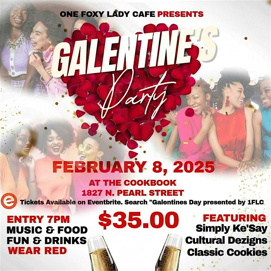 Galentines Day presented by 1FLC