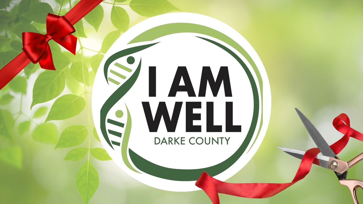 I Am Well Darke County - Ribbon Cutting and Business After Hours