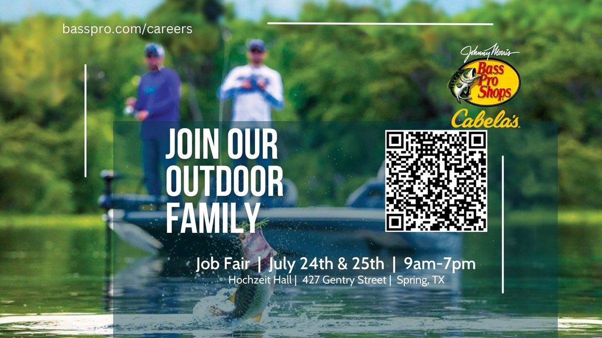 Hiring Event for Bass Pro Shops Spring Texas Store