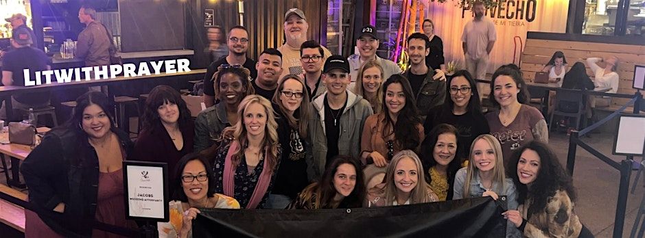 Litwithprayer Phoenix Meetup