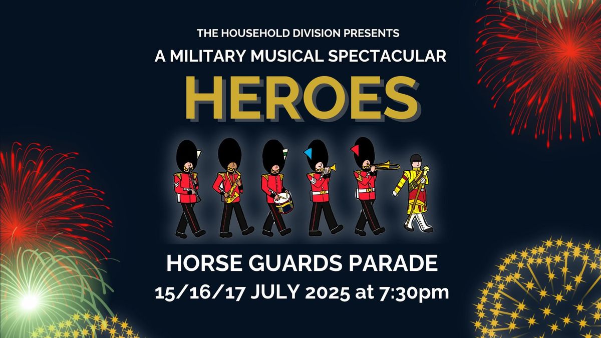 A Military Musical Spectacular - Heroes!