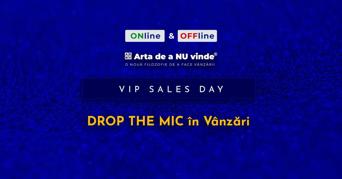 VIP SALES DAY \ud83c\udfc6 Drop the mic i\u0302n Va\u0302nza\u0306ri