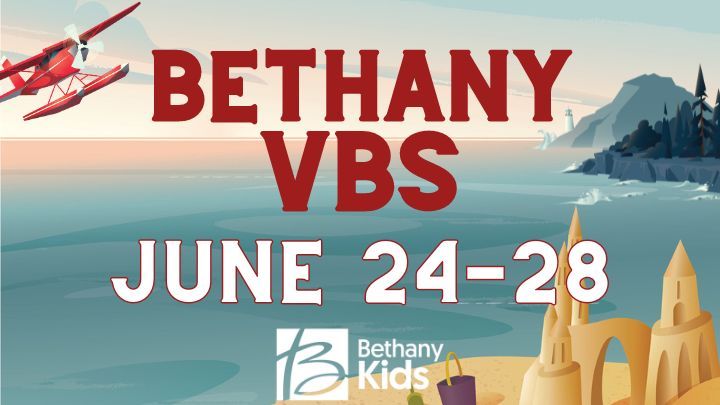 Vacation Bible School-Register at Bethany.fun